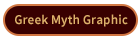 Greek Myth Graphic