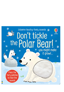 Don't Tickle the Polar Bear! (硬頁觸摸音效書)