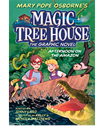 Magic Tree House #6: Afternoon on the Amazon (Graphic Novel)(平裝本)